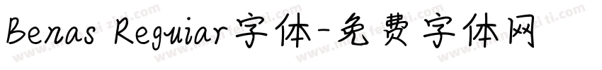 Benas Reguiar字体字体转换